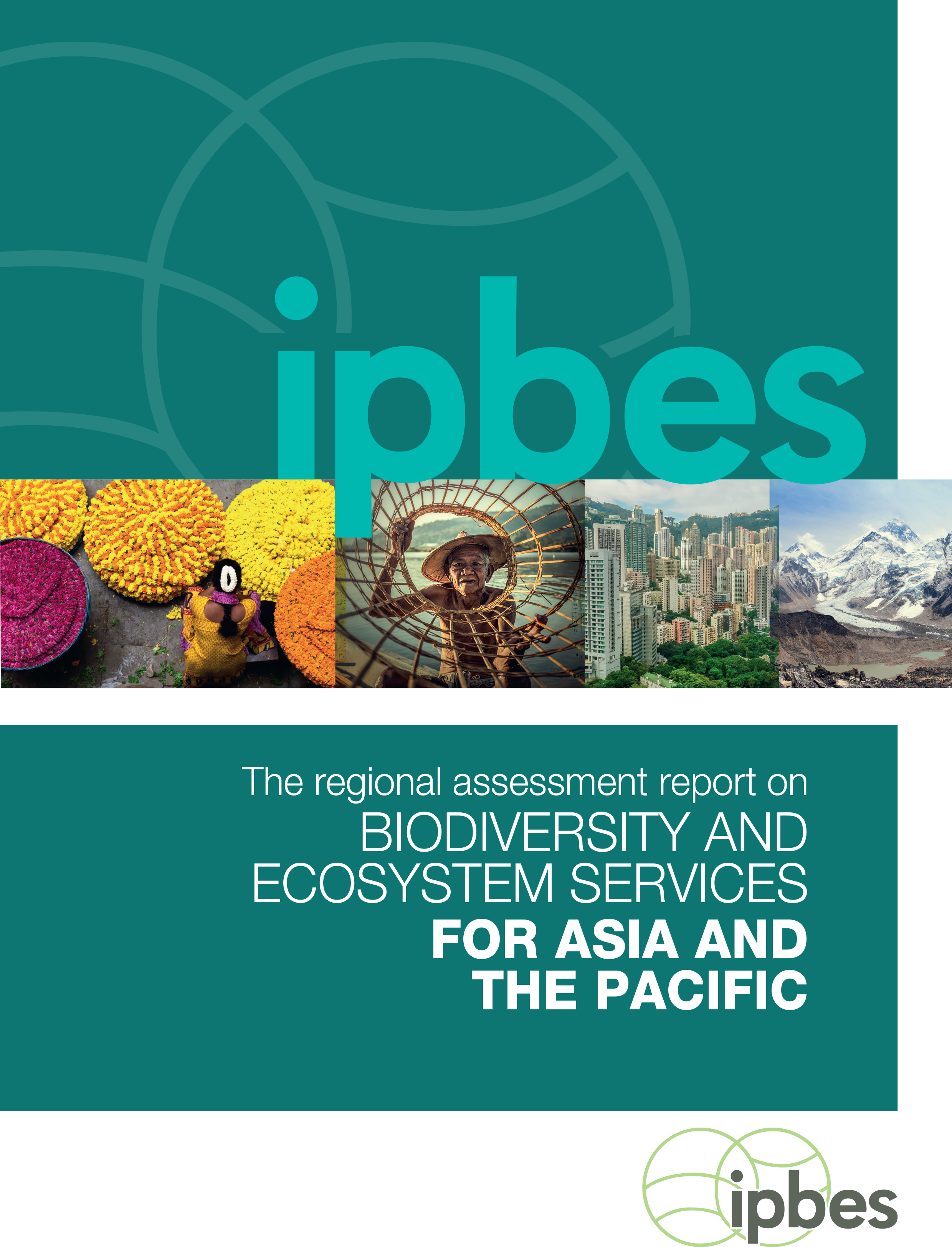 Assessment Report on Biodiversity & Ecosystem Services in Asia and the  Pacific: A Primer